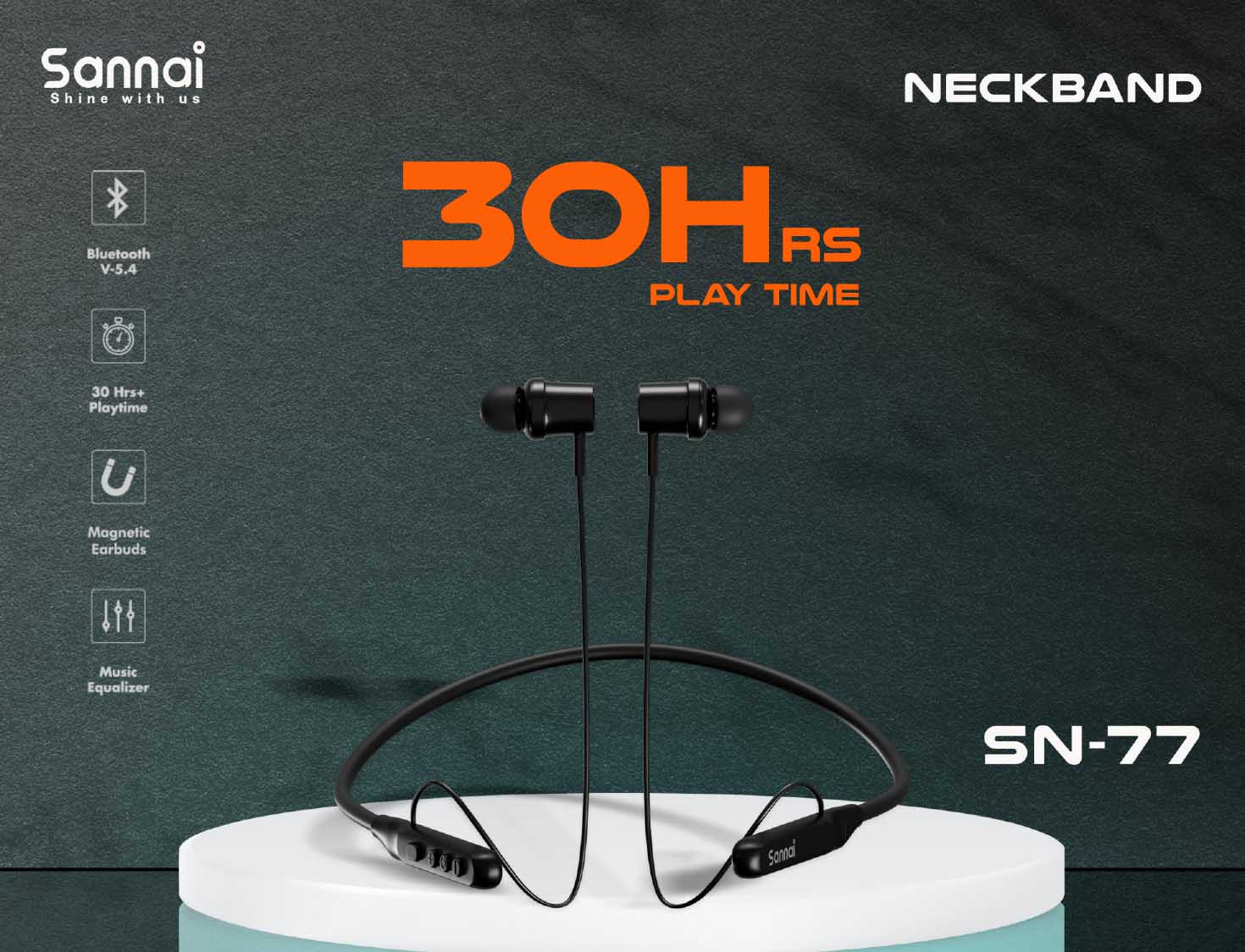 Sannai SN-77 Neckband – 30+ Hours Playtime, Bluetooth 5.4, 10mm Dynamic Drivers, Dual Mode